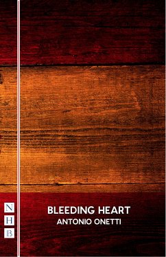 Bleeding Heart (NHB Modern Plays) (eBook, ePUB) - Onetti, Antonio