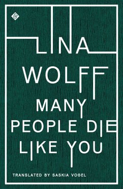 Many People Die Like You (eBook, ePUB) - Wolff, Lina