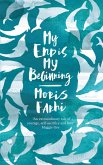 My End is My Beginning (eBook, ePUB) My End is My Beginning (eBook, ePUB)