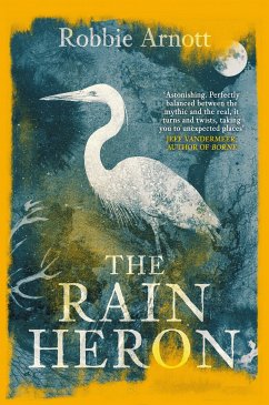 The Rain Heron (eBook, ePUB) - Arnott, Robbie