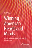 Winning American Hearts and Minds (eBook, PDF)