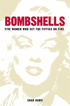 Bombshells (eBook, ePUB) - Daws, Shar