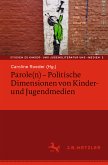 Parole(n) - Politische Dimensionen von Kinder- und Jugendmedien (eBook, PDF)
