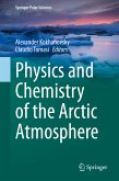 Physics and Chemistry of the Arctic Atmosphere (eBook, PDF)