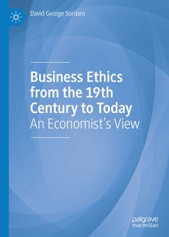 Business Ethics from the 19th Century to Today (eBook, PDF) - Surdam, David George