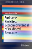Suriname Revisited: Economic Potential of its Mineral Resources (eBook, PDF)