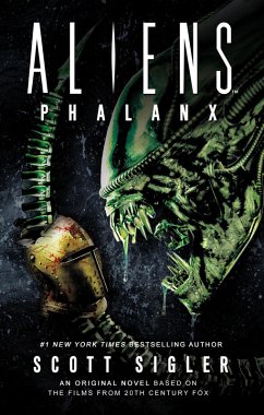 Aliens: Phalanx (eBook, ePUB) - Sigler, Scott