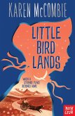 Little Bird Lands (eBook, ePUB)