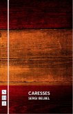 Caresses (NHB Modern Plays) (eBook, ePUB)