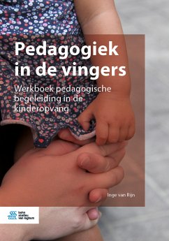 Pedagogiek in de vingers (eBook, PDF) - Van Rijn, Inge