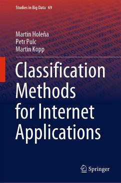 Classification Methods for Internet Applications (eBook, PDF) - Holeňa, Martin; Pulc, Petr; Kopp, Martin