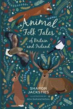 Animal Folk Tales of Britain and Ireland (eBook, ePUB) - Jacksties, Sharon
