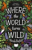 Where the World Turns Wild (eBook, ePUB)