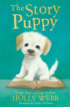 The Story Puppy (eBook, ePUB) - Webb, Holly