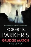 Robert B. Parker's Grudge Match (eBook, ePUB)