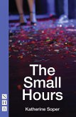 The Small Hours (NHB Modern Plays) (eBook, ePUB)