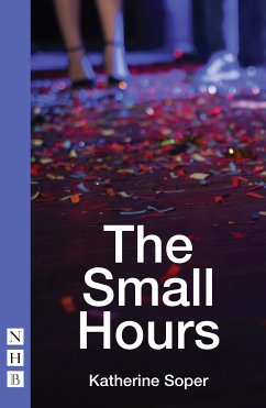 The Small Hours (NHB Modern Plays) (eBook, ePUB) - Soper, Katherine