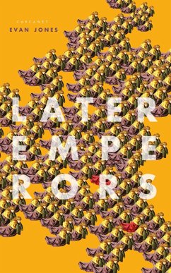Later Emperors (eBook, ePUB) - Jones, Evan