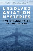 Unsolved Aviation Mysteries (eBook, ePUB)