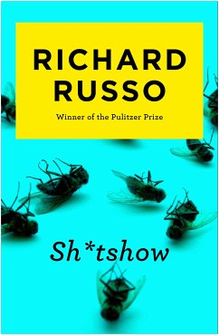 Sh*tshow (eBook, ePUB) - Russo, Richard