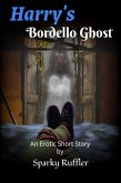 Harry's Bordello Ghost (eBook, ePUB)