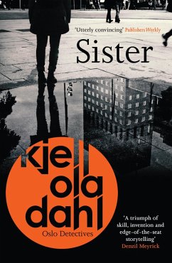 Sister (eBook, ePUB) - Dahl, Kjell Ola