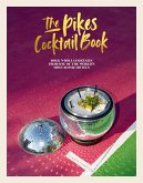 The Pikes Cocktail Book (eBook, ePUB)