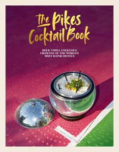 The Pikes Cocktail Book (eBook, ePUB) - Hindle, Dawn