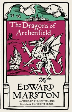 The Dragons of Archenfield (eBook, ePUB) - Marston, Edward