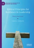 Biblical Principles for Resilience in Leadership (eBook, PDF)