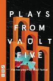 Plays from VAULT 5 (NHB Modern Plays) (eBook, ePUB)