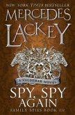 Spy, Spy Again (Family Spies #3) (eBook, ePUB)