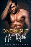 One Night with Mr. Right (eBook, ePUB) One Night with Mr. Right (eBook, ePUB)