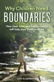 Why Children Need Boundaries (eBook, ePUB)