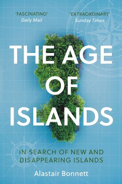 The Age of Islands (eBook, ePUB) - Bonnett, Alastair