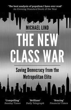 The New Class War (eBook, ePUB) - Lind, Michael