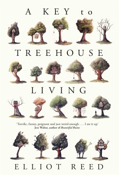 A Key to Treehouse Living (eBook, ePUB) - Reed, Elliot