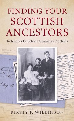Finding Your Scottish Ancestors (eBook, ePUB) - Wilkinson, Kirsty F