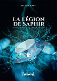 La Légion de Saphir - Tome 2 (eBook, ePUB)