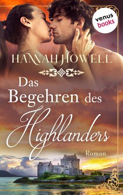 Das Begehren des Highlanders - Highland Dreams: Erster Roman (eBook, ePUB) - Howell, Hannah