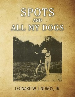 Cover Spots and All My Dogs (eBook, ePUB)
