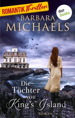 Die Töchter von King's Island (eBook, ePUB) - Michaels, Barbara