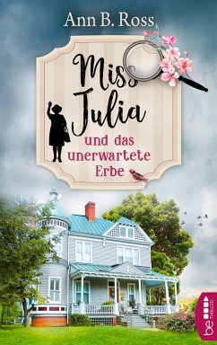 Miss Julia und das unerwartete Erbe / Miss Julia Bd.1 (eBook, ePUB) - Ross, Ann B.