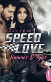 Speed Love - Summer & Tyler (eBook, ePUB)