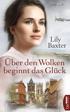 Über den Wolken beginnt das Glück (eBook, ePUB) - Baxter, Lily