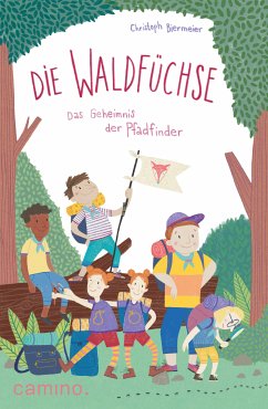 Die Waldfüchse (eBook, ePUB) - Biermeier, Christoph