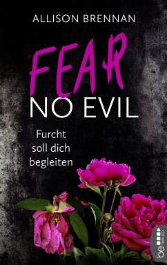 Fear No Evil - Furcht soll dich begleiten / No Evil Bd.3 (eBook, ePUB) - Brennan, Allison