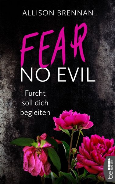 Fear No Evil - Furcht soll dich begleiten / No Evil Bd.3 (eBook, ePUB)