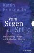 Vom Segen der Stille (eBook, ePUB) - Bild 1