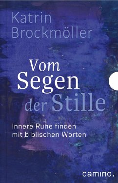 Vom Segen der Stille (eBook, ePUB) - Brockmöller, Katrin